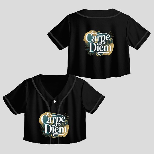 Carpe Diem Crop Top Baseball Jerseys