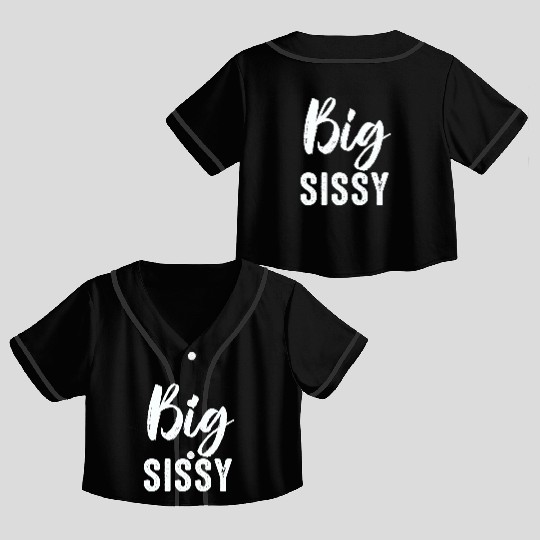 Big Sissy Crop Top Baseball Jerseys