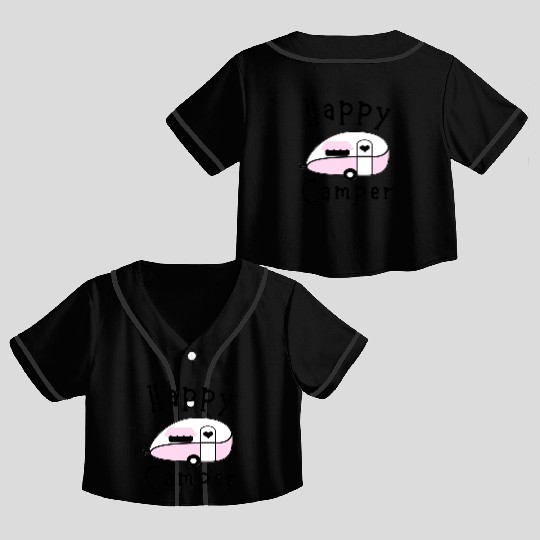 Happy Camper - Camping Crop Top Baseball Jerseys