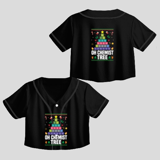 Christmas Tree Chemistry Science Periodic Table Crop Top Baseball Jerseys