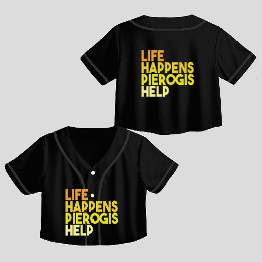 Pierogi Lover Polish Dumpling Pierogies Poland Crop Top Baseball Jerseys