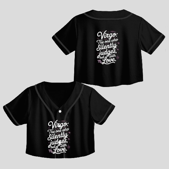 Funny Virgo Zodiac Quote Crop Top Baseball Jerseys