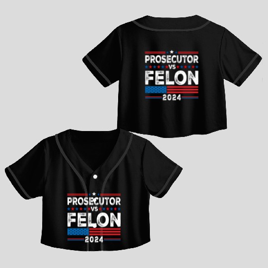 Funny Voting Election 2024 Prosecutor vs Felon Crop Top Baseball Jerseys