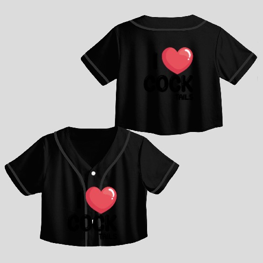 Funny I Love Cocktails 1 Crop Top Baseball Jerseys