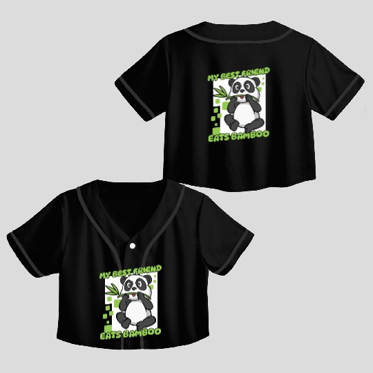My Best Friend Eats Bamboo Panda Bear Friend Crop Top Baseball Jerseys