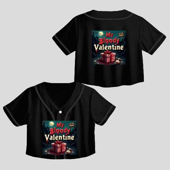 My bloody Valentine Crop Top Baseball Jerseys