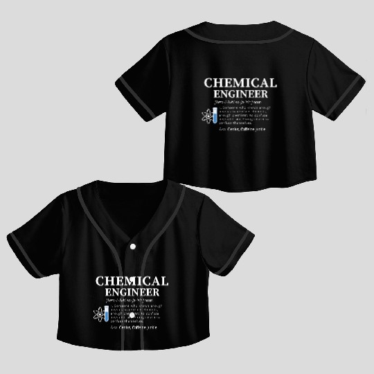 Chemical Engineer Crop Top Baseball Jerseys