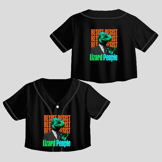 Resist Reptilians Lizard People Crop Top Baseball Jerseys