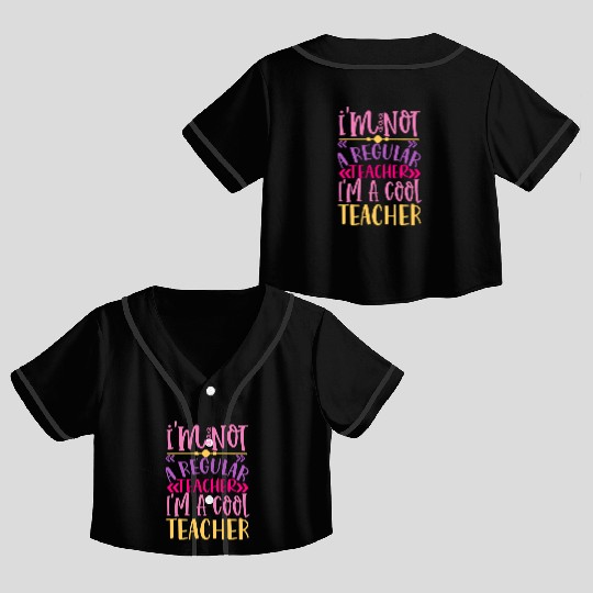 Cool Teacher - Funny Teacher Appreciation Gift Crop Top Baseball Jerseys