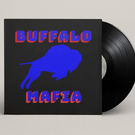 Bills Mafia Makes A Great For Buffalo Sports Fan Custom Vinyl Record Sleeves