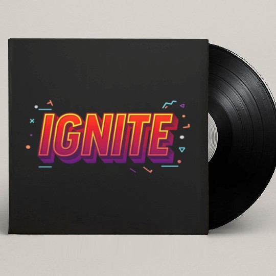 IGNITE Bold Retro Typography Graphic Custom Vinyl Record Sleeves