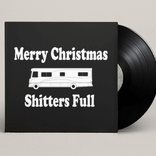 Christmas Vacation - Merry Christmas Shitters Full Custom Vinyl Record Sleeves