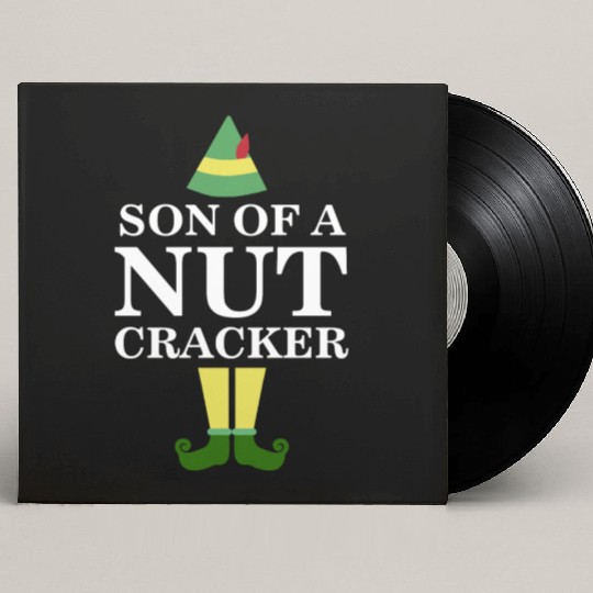 Funny Son of A Nutcracker Christmas Movie Quote Custom Vinyl Record Sleeves