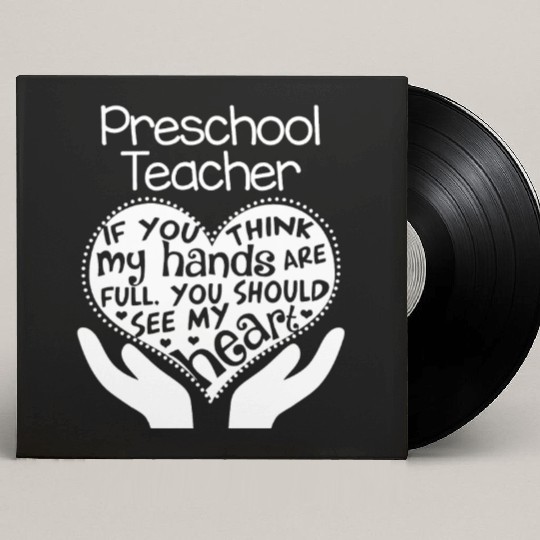 Preschool Teacher Full Heart Custom Vinyl Record Sleeves