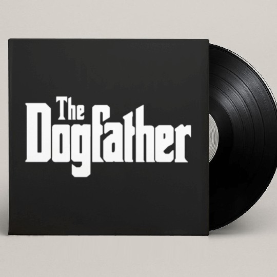 dog father Custom Vinyl Record Sleeves