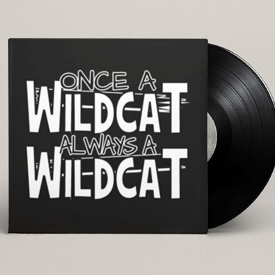 Once A Wildcat Always A Wildcat School Pride Custom Vinyl Record Sleeves