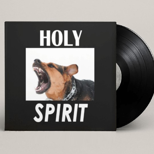 Holy Spirit dog barking Custom Vinyl Record Sleeves
