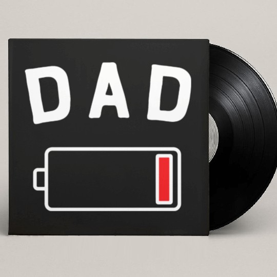 DAD LOW BAT Custom Vinyl Record Sleeves