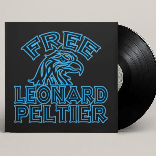 FREE LEONARD PELTIER eagle natives YStone Custom Vinyl Record Sleeves