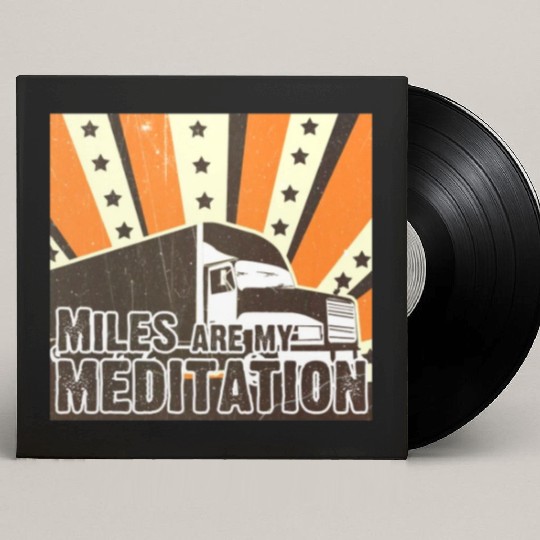 Truck Driver Load Miles Happy Trucker Road Runner Custom Vinyl Record Sleeves