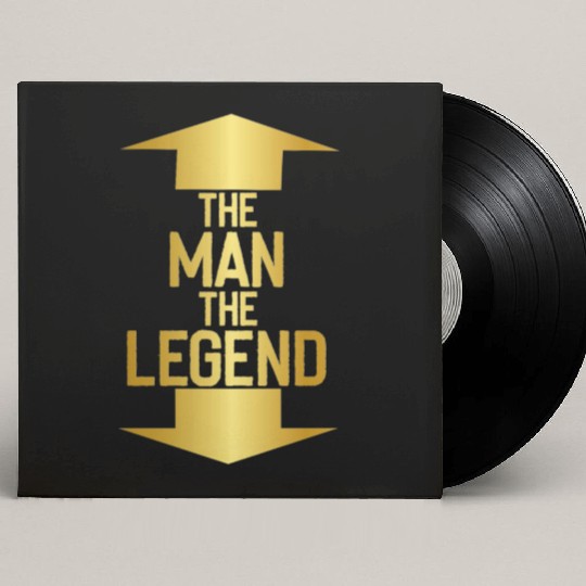 the man the legend Custom Vinyl Record Sleeves