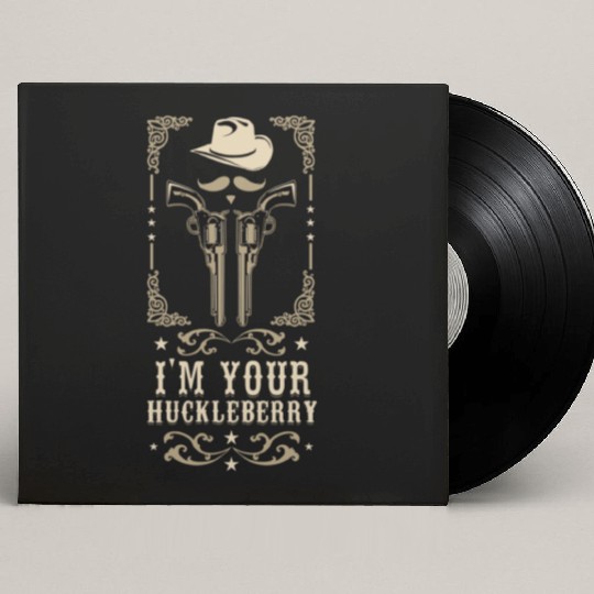 I'm Your Huckleberry Vintage Cowboy Say When Custom Vinyl Record Sleeves