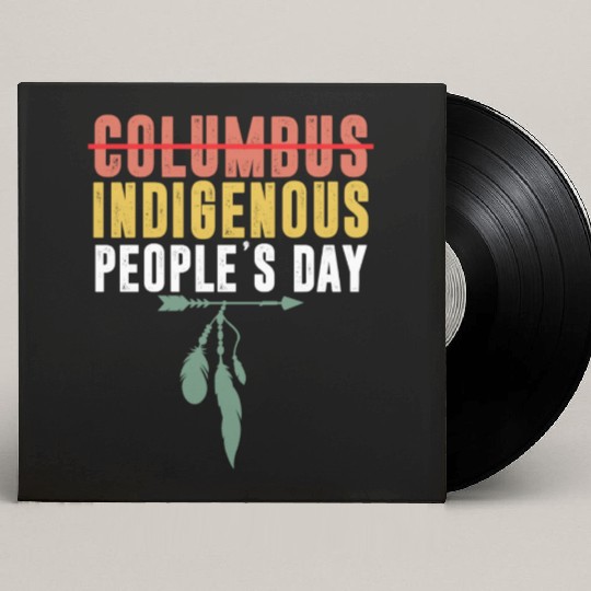 Vintage Indigenous People's Day Not Columbus Day Custom Vinyl Record Sleeves