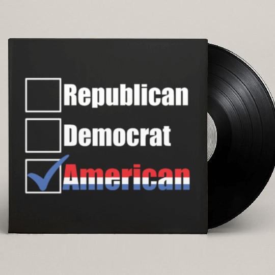 Republican Democrat American Patriotic Anti Custom Vinyl Record Sleeves