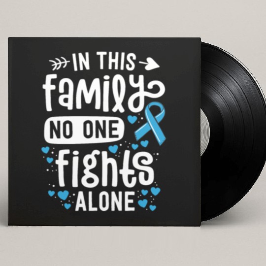 Prostate Cancer Awareness In This Family No One Custom Vinyl Record Sleeves