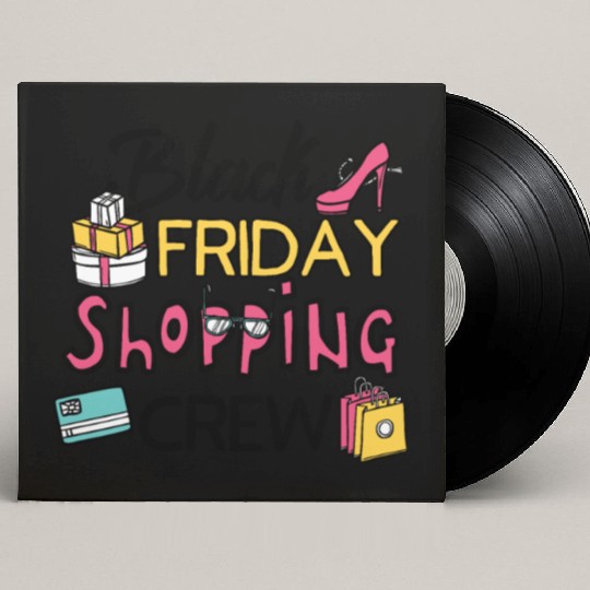 Holiday Shopping Black Friday Shopping Crew Funny Custom Vinyl Record Sleeves