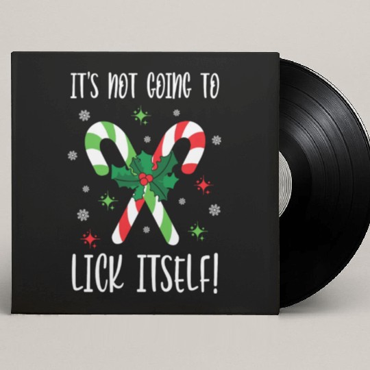 Its Not Going to Lick Itself Xmas Custom Vinyl Record Sleeves