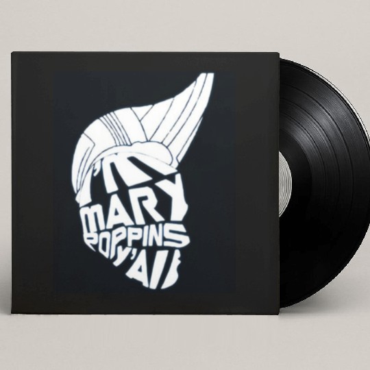 I'm Mary Poppins Y'all Custom Vinyl Record Sleeves