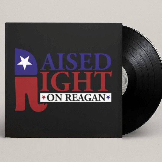 Raised Right On Reagan 80'S Nostalgia Custom Vinyl Record Sleeves