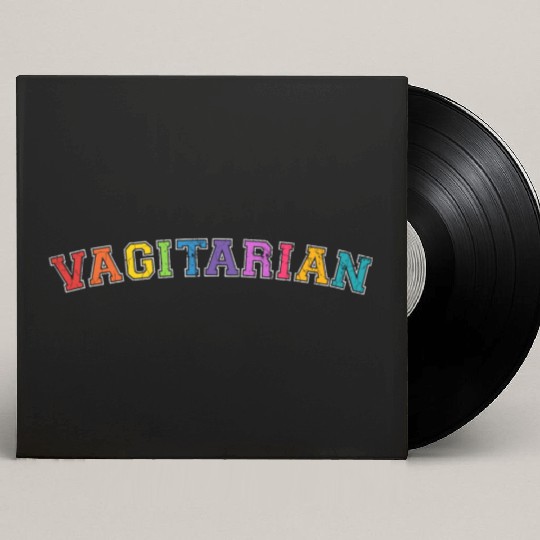 Vagitarian Gift LGBT Lesbian Adult Humor Funny Gif Custom Vinyl Record Sleeves