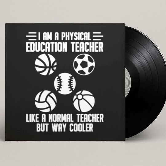 Physical Education Teacher Educator Professor Custom Vinyl Record Sleeves