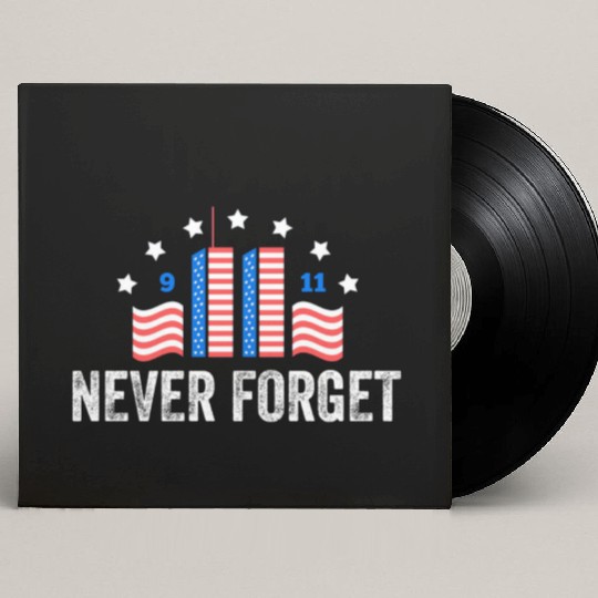 Never Forget 9/11 Patriot Day 2021 Custom Vinyl Record Sleeves