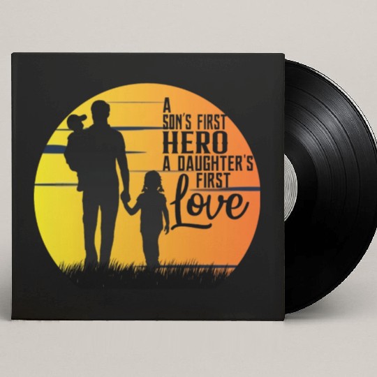 BEST DAD/FATHER relationship with SON & DAUGHTER Custom Vinyl Record Sleeves