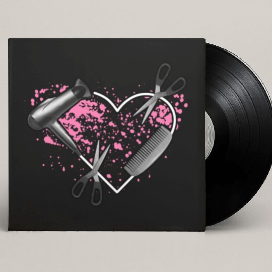 I Love My Job Hairstylist Hairdresser Blower Custom Vinyl Record Sleeves