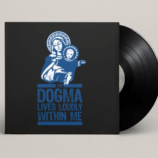 Dogma Lives Loudly Within Mary the Madonna Essenti Custom Vinyl Record Sleeves