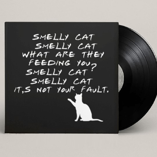 Smelly Cat Friends Tv Show Custom Vinyl Record Sleeves