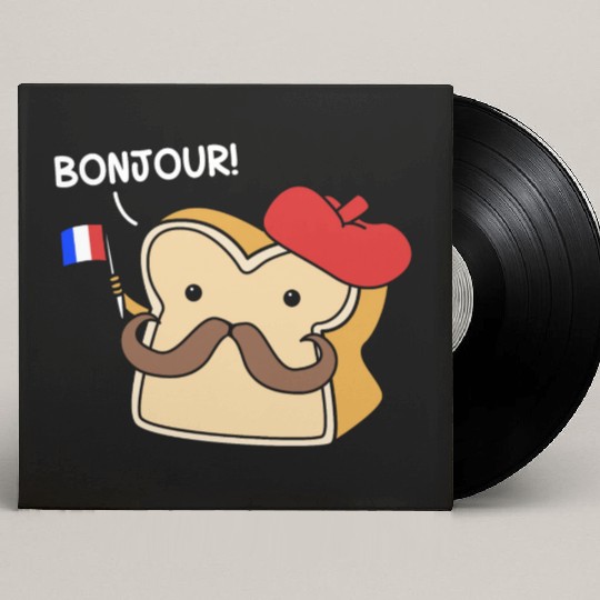 France French Humor Foodie Bonjour French Bread Custom Vinyl Record Sleeves