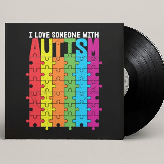 I Love Someone With Autism Custom Vinyl Record Sleeves
