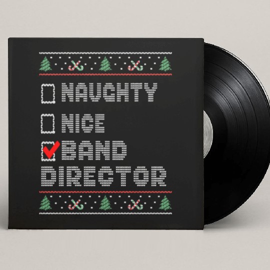 Naughty Nice Band Director, Matching Christmas Custom Vinyl Record Sleeves