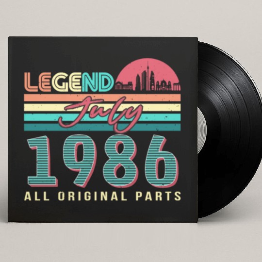 Born In 1986 In July Custom Vinyl Record Sleeves
