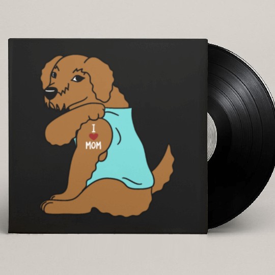 I Love Mom Tattoo Goldendoodle Custom Vinyl Record Sleeves