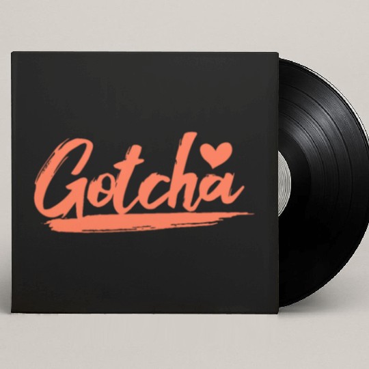 Gotcha Heart Adoption Custom Vinyl Record Sleeves