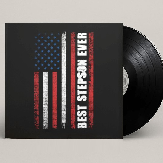 Best Step Son Ever 4th of July Independence Day US Custom Vinyl Record Sleeves