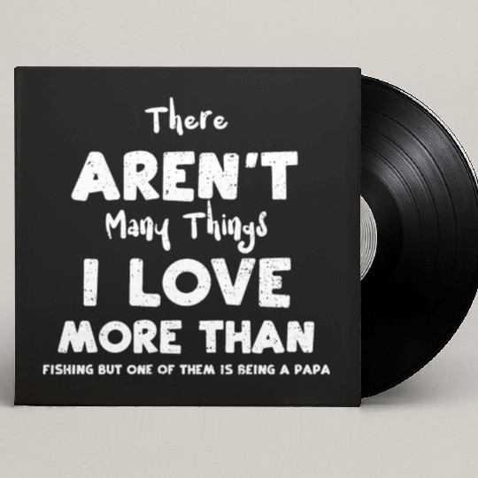 There Aren't Many Things I Love... Custom Vinyl Record Sleeves