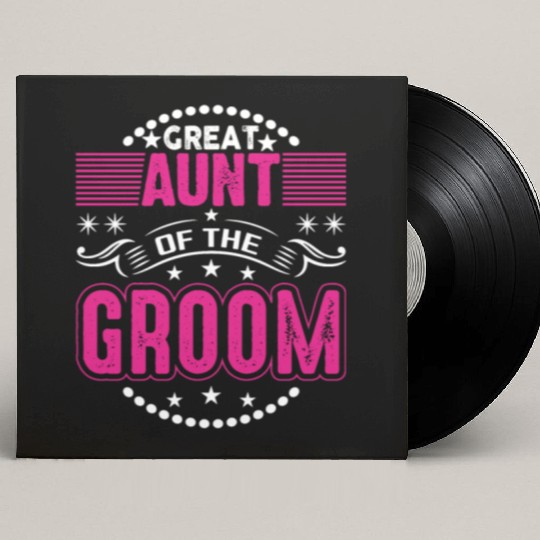 Great Aunt Of The Groom Wedding Bridal Shower Brid Custom Vinyl Record Sleeves