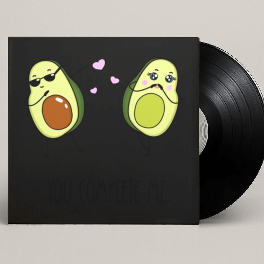 You complete me - Avocado <3 Custom Vinyl Record Sleeves